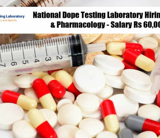 National Dope Testing Laboratory Hiring Chemistry & Pharmacology - Salary Rs 60,000/-pm