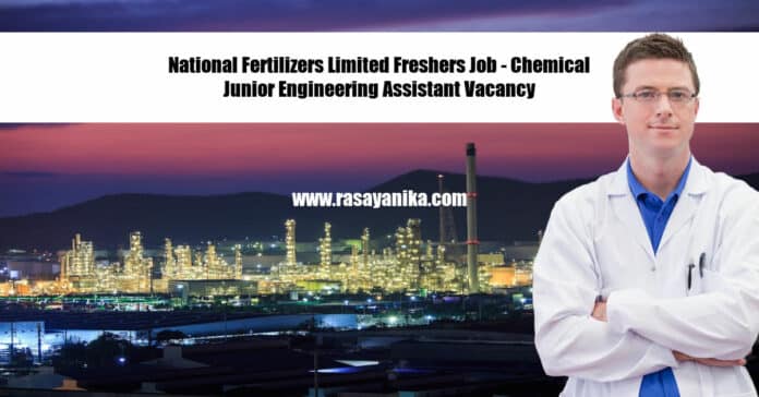 National Fertilizers Limited Freshers Job - Chemical Junior Engineering Assistant Vacancy (1)