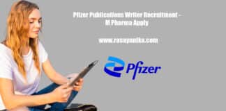 Pfizer Publications Writer Recruitment - M Pharma Apply
