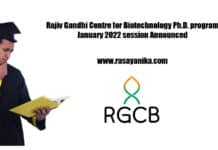 Rajiv Gandhi Centre for Biotechnology Ph.D. program January 2022 session Announced