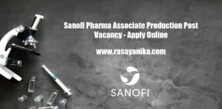 Sanofi Pharma Associate Production Post Vacancy - Apply Online