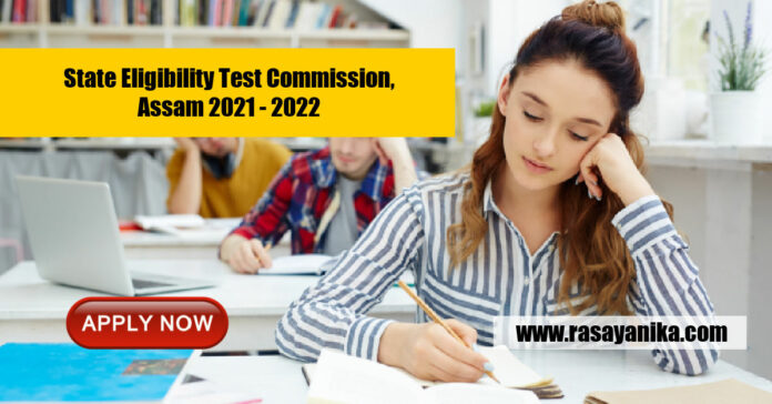 State Eligibility Test Commission, Assam 2022