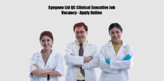 Syngene Ltd QC Clinical Executive Job Vacancy - Apply Online