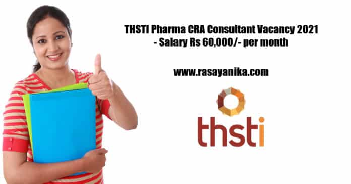 THSTI Pharma CRA Consultant Vacancy 2021 - Salary Rs 60,000/- per month