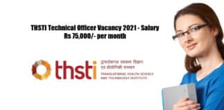 THSTI Technical Officer Vacancy 2021 - Salary Rs 75,000/- per month