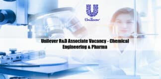 Unilever R&D Associate Vacancy - Chemical Engineering & Pharma