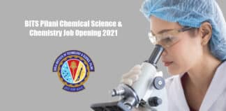BITS Pilani Chemical Science & Chemistry Job Opening 2021