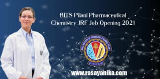 BITS Pilani Pharmaceutical Chemistry JRF Job Opening 2021