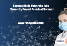 Banaras Hindu University Jobs - Chemistry Project Assistant Vacancy