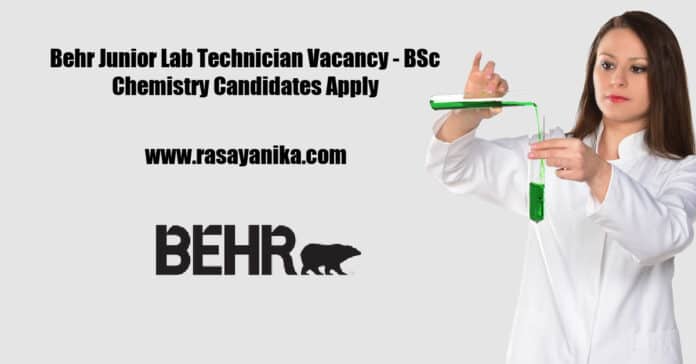 Behr Junior Lab Technician Vacancy - BSc Chemistry Candidates Apply