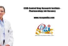 CSIR-Central Drug Research Institute - Pharmacology Job Vacancy