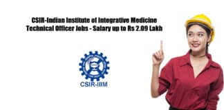 CSIR-Indian Institute of Integrative Medicine Technical Officer Jobs - Salary up to Rs 2.09 Lakh