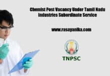 Chemist Post Vacancy Under Tamil Nadu Industries Subordinate Service