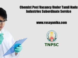 Chemist Post Vacancy Under Tamil Nadu Industries Subordinate Service