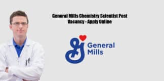 General Mills Chemistry Scientist Post Vacancy - Apply Online
