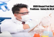 IISER Bhopal Post Doctoral Positions - Salary Rs 90,000/- pm