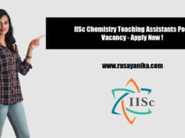 IISc Chemistry Teaching Assistants Post Vacancy - Apply Now !