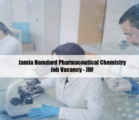 Jamia Hamdard Pharmaceutical Chemistry Job Vacancy - JRF