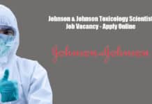 Johnson & Johnson Toxicology Scientist Job Vacancy - Apply Online