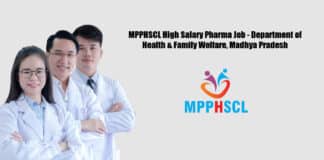 MPPHSCL High Salary Pharma Job - Department of Health & Family Welfare, Madhya Pradesh