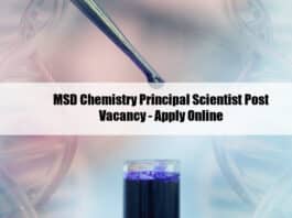 MSD Chemistry Principal Scientist Post Vacancy - Apply Online