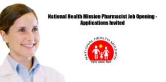National Health Mission Pharmacist Job Opening - Applications Invited