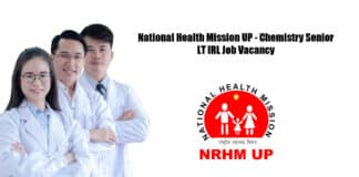 National Health Mission UP - Chemistry Senior LT IRL Job Vacancy