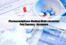 Pharmacovigilance Medical Affairs Associate Post Vacancy - Accenture