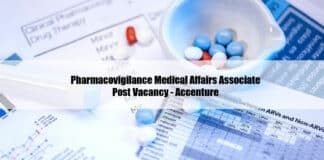 Pharmacovigilance Medical Affairs Associate Post Vacancy - Accenture