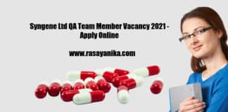 Syngene Ltd QA Team Member Vacancy 2021 - Apply Online