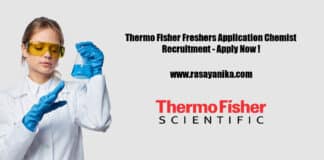 Thermo Fisher Freshers Application Chemist Recruitment - Apply Now !