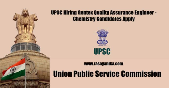 UPSC Hiring Gentex Quality Assurance Engineer - Chemistry Candidates Apply