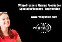 Wipro Freshers Pharma Production Specialist Vacancy - Apply Online