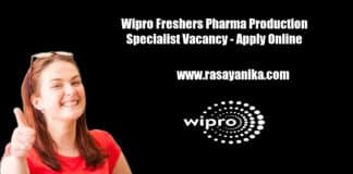 Wipro Freshers Pharma Production Specialist Vacancy - Apply Online