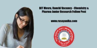 BIT Mesra, Ranchi Vacancy - Chemistry & Pharma Junior Research Fellow Post