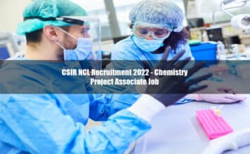 CSIR NCL Recruitment 2022 – Chemistry Project Associate Job CSIR NCL Recruitment 2022 - Chemistry Project Associate Job