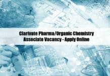 Clarivate Pharma/Organic Chemistry Associate Vacancy - Apply Online