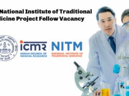 ICMR-National Institute of Traditional Medicine Project Fellow Vacancy