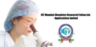 ICT Mumbai Chemistry Research Fellow Job - Applications Invited
