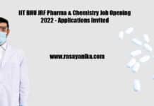 IIT BHU JRF Pharma & Chemistry Job Opening 2022 - Applications Invited