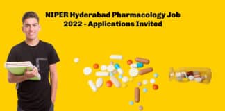 NIPER Hyderabad Pharmacology Job 2022 - Applications Invited