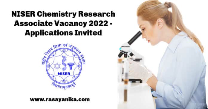 NISER Chemistry Research Associate