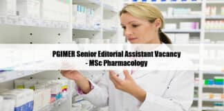 PGIMER Senior Editorial Assistant Vacancy - MSc Pharmacology