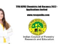 TFRI ICFRE Chemistry Job Vacancy 2022 - Applications Invited