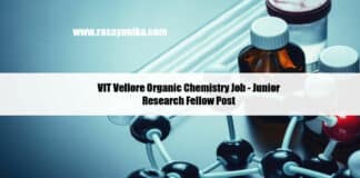VIT Vellore Organic Chemistry Job - Junior Research Fellow Post