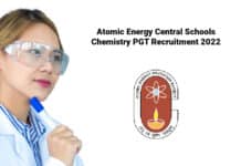 Atomic Energy Central Schools Chemistry PGT Recruitment 2022