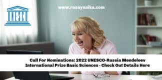 Call For Nominations: 2022 UNESCO-Russia Mendeleev International Prize Basic Sciences - Check Here