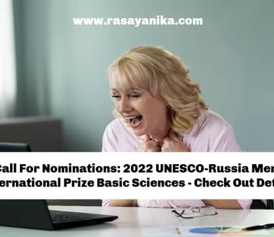 Call For Nominations: 2022 UNESCO-Russia Mendeleev International Prize Basic Sciences - Check Here