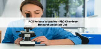 IACS Kolkata Vacancies - PhD Chemistry Research Associate Job