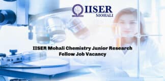 IISER Mohali Chemistry Junior Research Fellow Job Vacancy